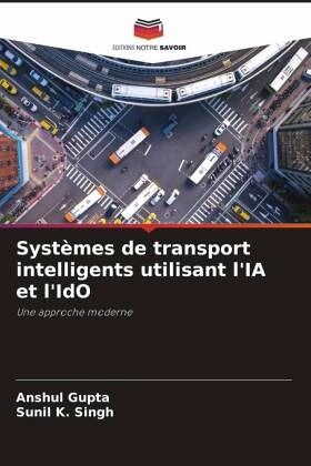 Systèmes de transport intelligents utilisant l'IA et l'IdO