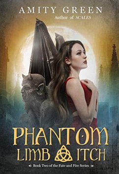 Phantom Limb: A Gargoyle Shapeshifter Fantasy Adventure (The Fate and Fire Series, #2) (eBook, ePUB) - Whittaker, Marie