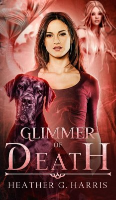 Glimmer of Death - Harris, Heather G.