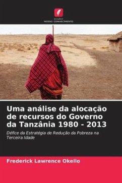 Uma análise da alocação de recursos do Governo da Tanzânia 1980 - 2013 - Lawrence Okello, Frederick