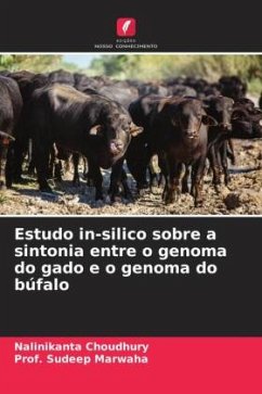 Estudo in-silico sobre a sintonia entre o genoma do gado e o genoma do búfalo - Choudhury, Nalinikanta;Marwaha, Prof. Sudeep