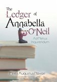 The Ledger of Annabella O'Neil