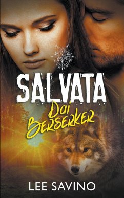 Salvata Dai Berserker - Savino, Lee