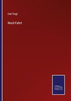 Nord-Fahrt - Vogt, Carl