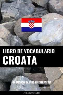 Libro de Vocabulario Croata (eBook, ePUB) - Languages, Pinhok