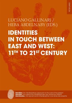 Identities in touch between East and West: 11th to 21st century