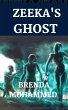 Zeeka's Ghost (Revenge of Zeeka Book 4)... - Bild 1