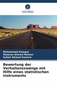 Bewertung der Verhaltenszwänge mit Hilfe eines statistischen Instruments - Ishaque, Muhammad;Memon, Sheeraz Ahmed;Soomro, Suhail Ahmed