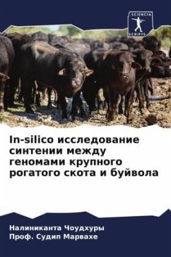 In-silico issledowanie sintenii mezhdu genomami krupnogo rogatogo skota i bujwola - Choudhury, Nalinikanta;Marwahe, Prof. Sudip