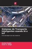 Sistemas de Transporte Inteligentes usando IA e IoT