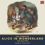 The Complete Alice in Wonderland Collection (MP3-Download)