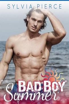 Bad Boy Summer (eBook, ePUB) - Pierce, Sylvia