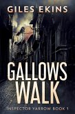 Gallows Walk (eBook, ePUB)