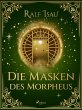 Die Masken des Morpheus (eBook, ePUB) - Bild 1