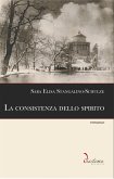 La consistenza dello spirito (eBook, ePUB)