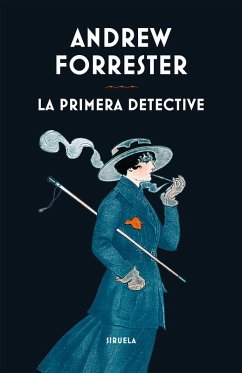 La primera detective (eBook, ePUB) - Forrester, Andrew