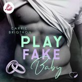 Play Fake Baby (MP3-Download)