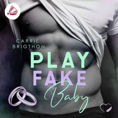 Play Fake Baby (MP3-Download) - Brigthon, Carrie
