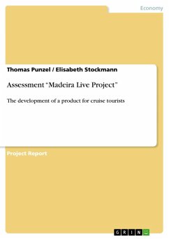Assessment &quote;Madeira Live Project&quote; (eBook, ePUB)