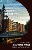 Hamburg und der Tod des Senators - Regionale Morde: 2 Hamburg-Krimis: Krimi-Reihe (eBook, ePUB)