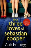 The Three Loves of Sebastian Cooper (eBook, ePUB)