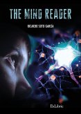 The mind reader (eBook, ePUB)