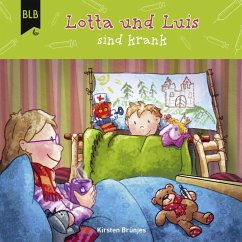 Lotta und Luis sind krank (MP3-Download) - Brünjes, Kirsten