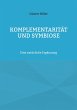 Komplementarität und Symbiose (eBook,... - Bild 1