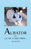 Albator ou la vie à tout prix... (eBook, ePUB)