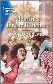 Valentines for the Rancher (eBook, ePUB)