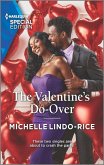 The Valentine's Do-Over (eBook, ePUB)