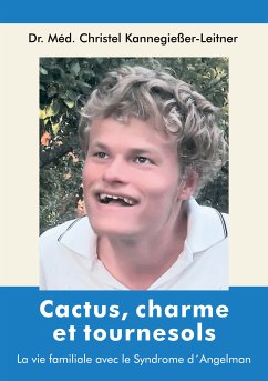 Cactus, charme et tournesols (eBook, ePUB)