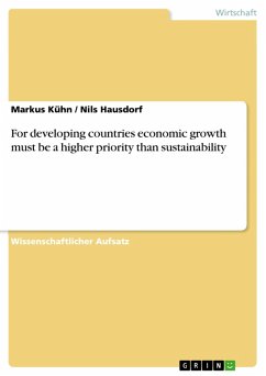 For developing countries economic growth must be a higher priority than sustainability (eBook, ePUB)