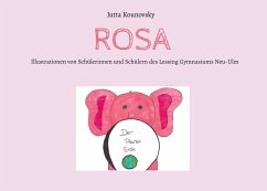 Rosa (eBook, ePUB) - Kounovsky, Jutta