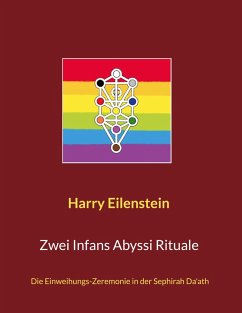 Zwei Infans Abyssi Rituale (eBook, ePUB) - Eilenstein, Harry