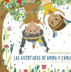 Las aventuras de Amina y Camu (fixed-layout eBook, ePUB)