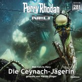 Die Ceynach-Jägerin / Perry Rhodan - Neo Bd.281 (MP3-Download)