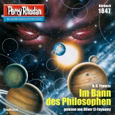 Im Bann des Philosophen / Perry Rhodan-Zyklus "Die Tolkander" Bd.1847 (MP3-Download)