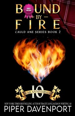Cover Bound by Fire - Sweet Edition (Cauld Ane Sweet Series - Tenth Anniversary Editions, #2) (eBook, ePUB)