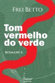 Tom vermelho do verde (eBook, ePUB)