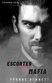 Escorted Into The Mafia (eBook, ePUB)