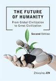 The Future of Humanity (Second Edition) (eBook, ePUB)