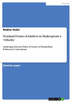 Nominal Forms of Address in Shakespeare's Othello (eBook, ePUB)