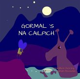 Gormal 's na Cailpich (Stòiridhean Seòrdag, #13) (eBook, ePUB) Gormal 's na Cailpich (Stòiridhean Seòrdag, #13) (eBook, ePUB)