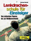 Lenkdrachenschule für Einsteiger (eBook, ePUB)
