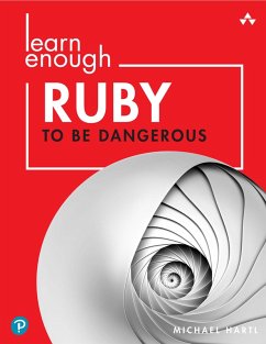Learn Enough Ruby to Be Dangerous (eBook, PDF) - Hartl, Michael