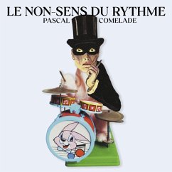 Le Non-Sens Du Rythme (Lp) - Comelade,Pascal