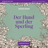 Der Hund und der Sperling (MP3-Download) Der Hund und der Sperling (MP3-Download)