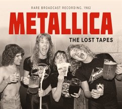 The Lost Tapes/Rare Broadcast Recordings - Metallica