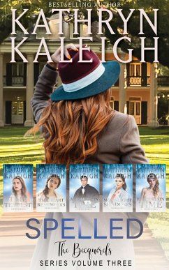 Spelled (The Becquerels, #18) (eBook, ePUB) - Kaleigh, Kathryn